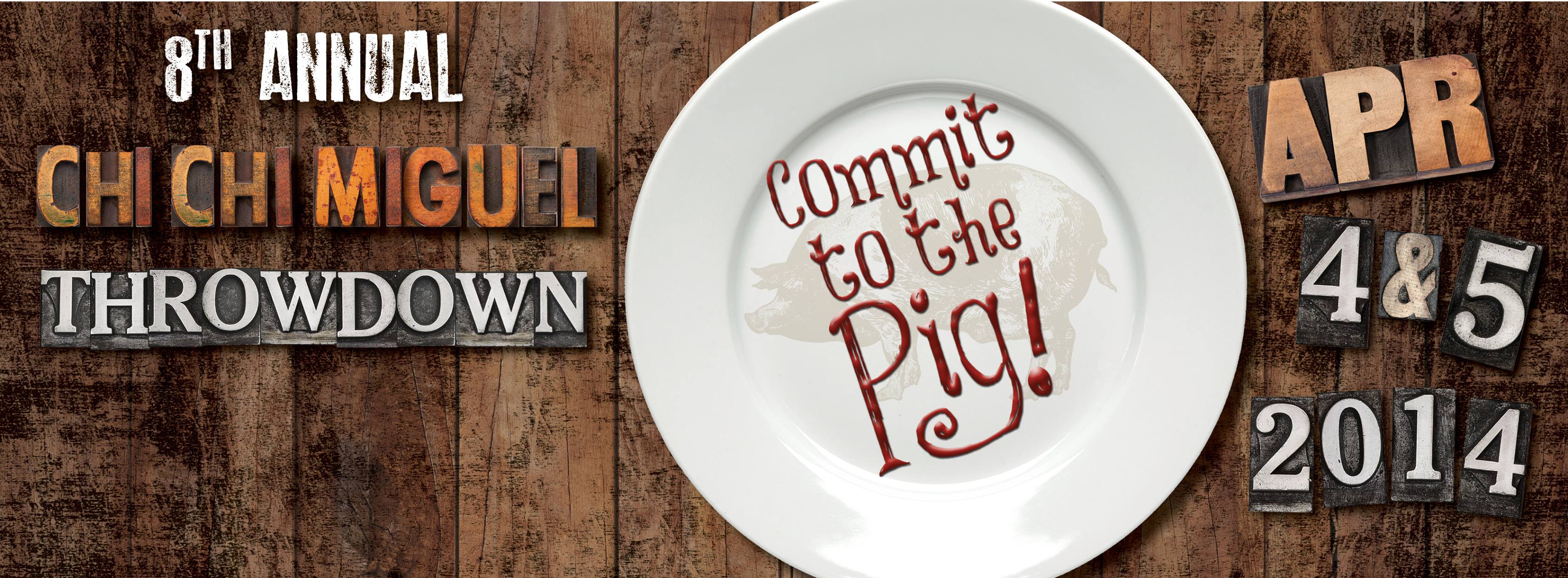 2014 · Commit to the Pig